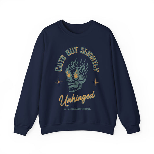 Cute But Unhinged Crewneck