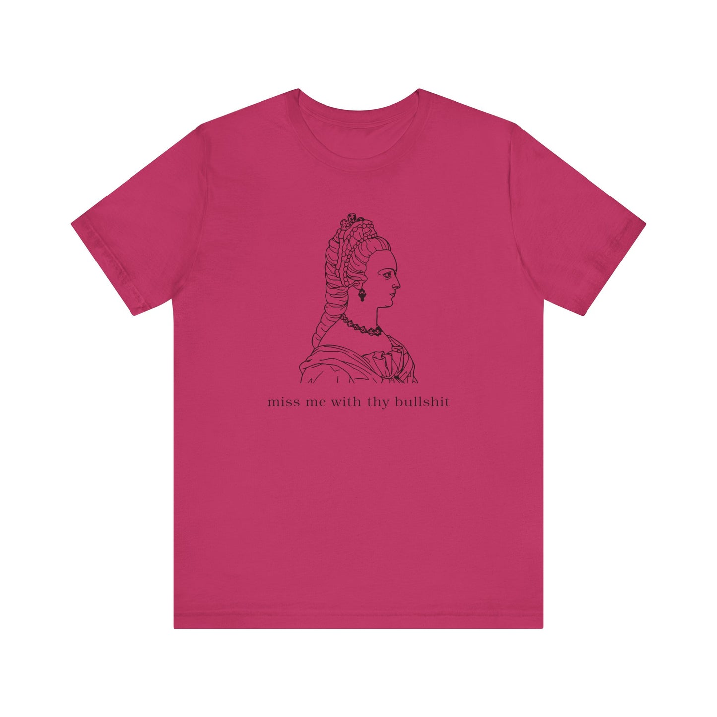 Thy Bullshit Tshirt