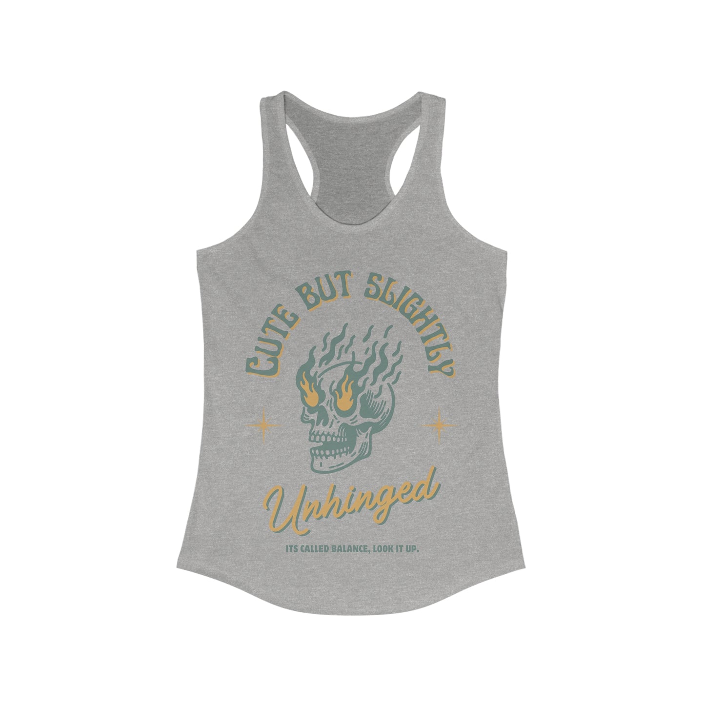 Cute But Unhinged Womens Racerback