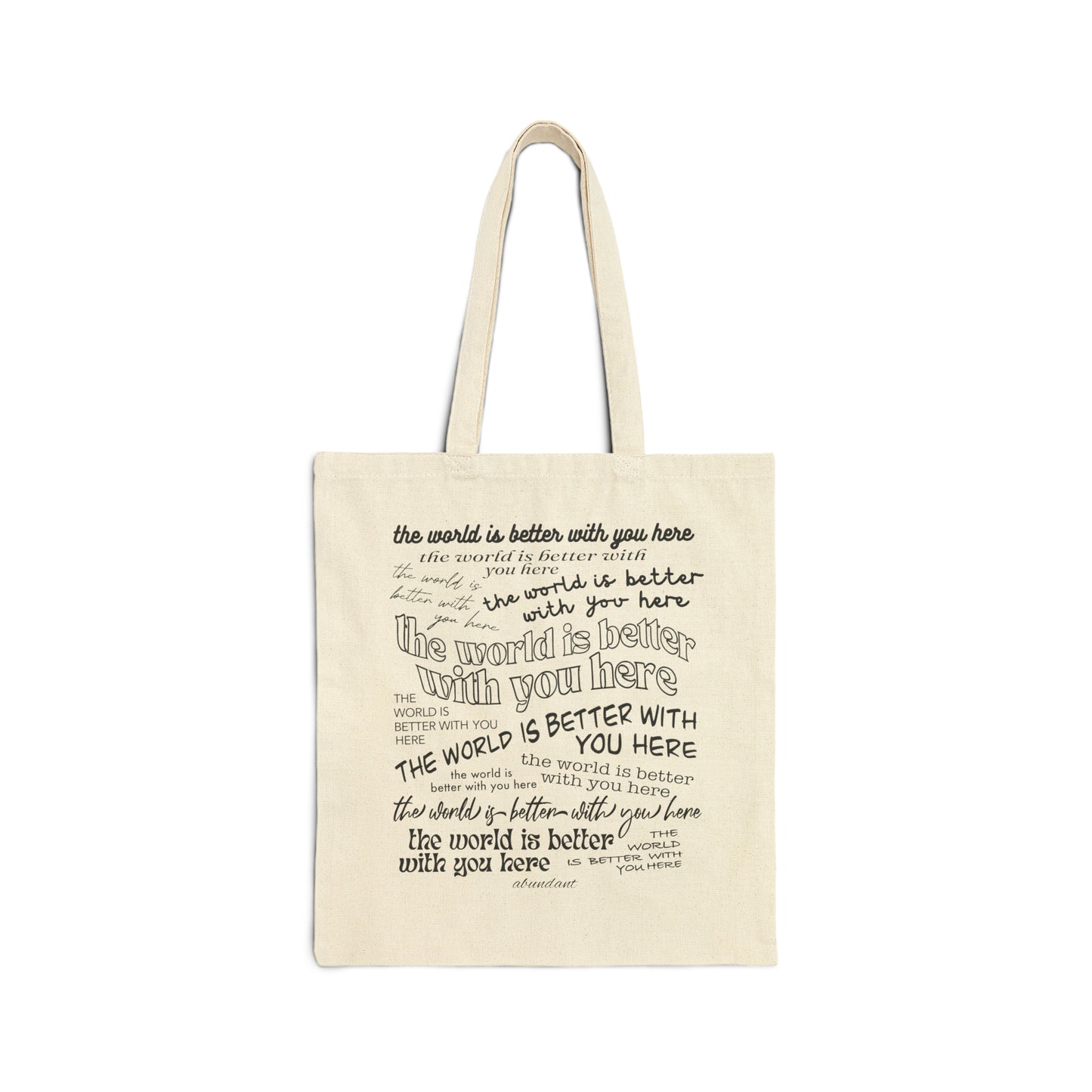 The World Is Better With You Tote Bag