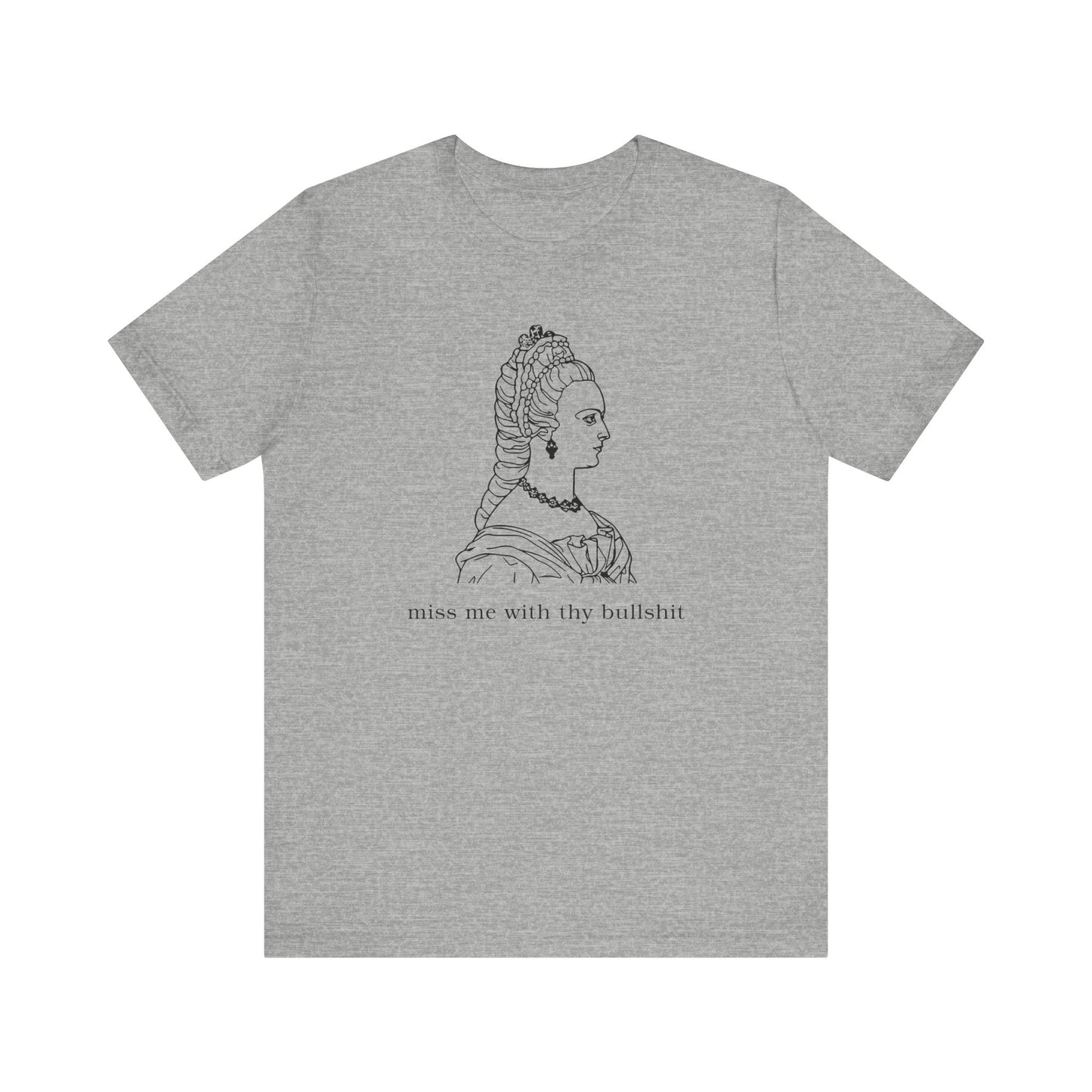 Thy Bullshit Tshirt