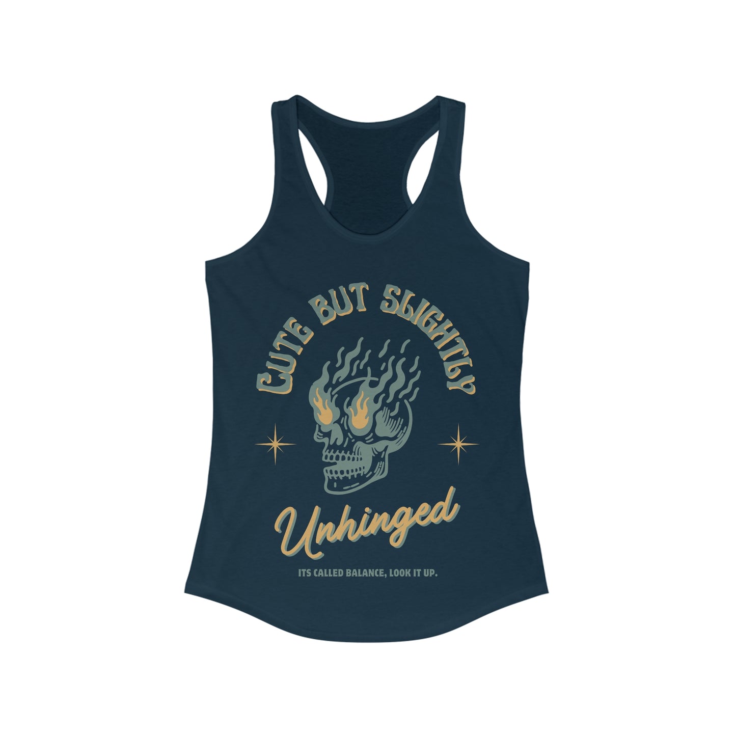 Cute But Unhinged Womens Racerback