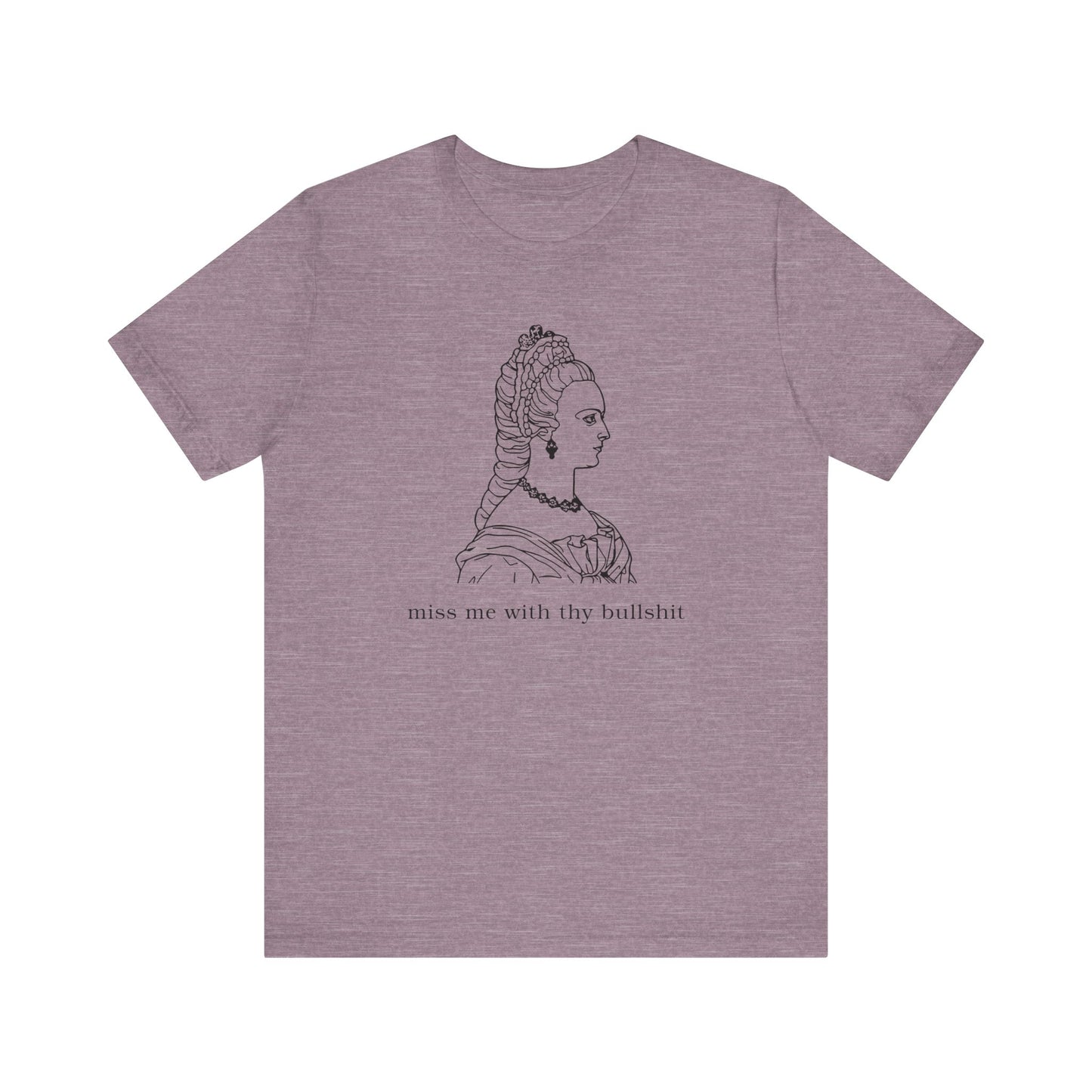 Thy Bullshit Tshirt