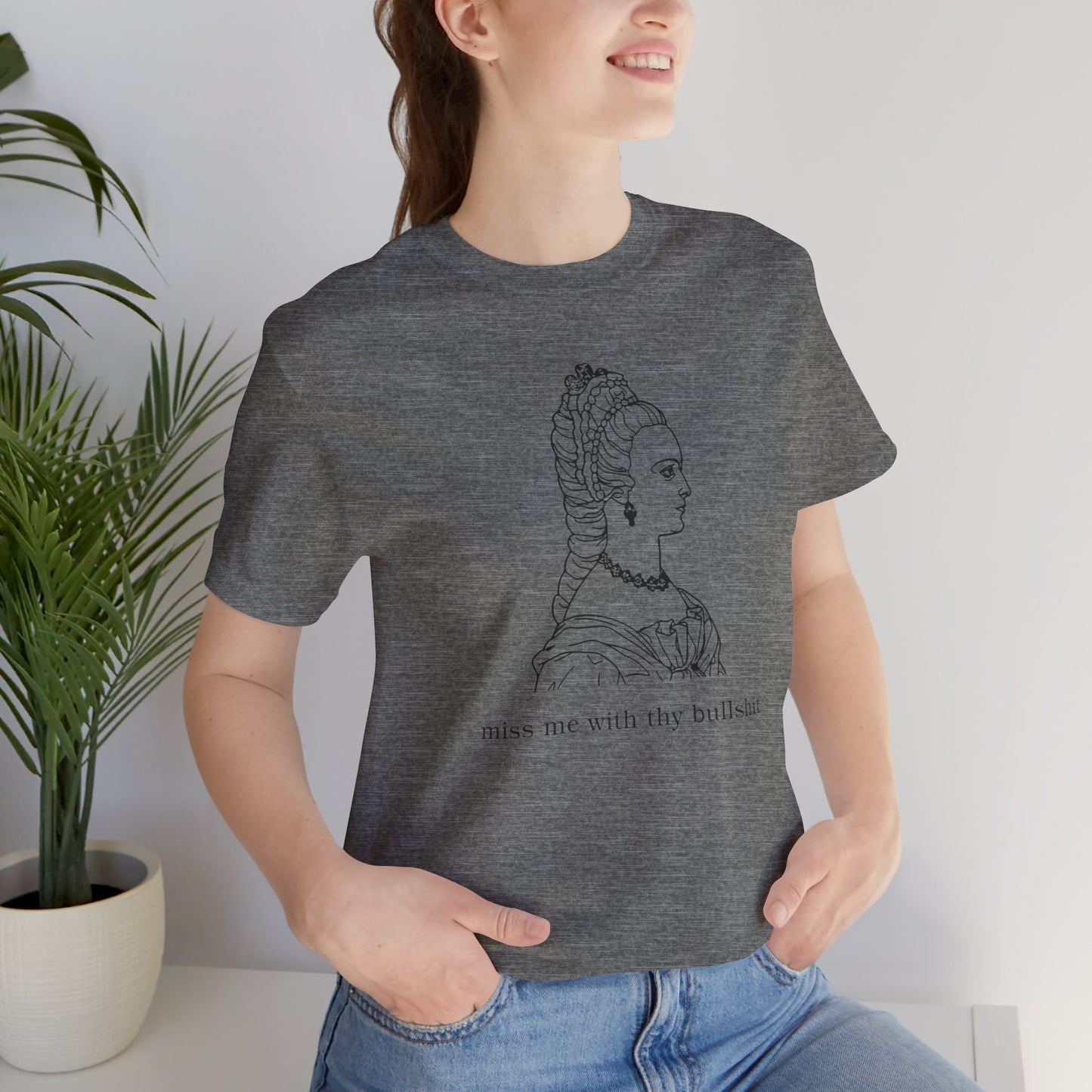 Thy Bullshit Tshirt