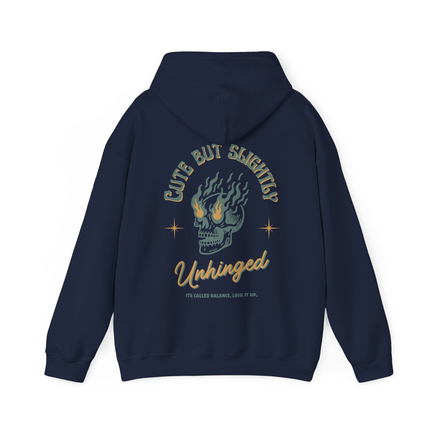 Cute But Unhinged Hoodie