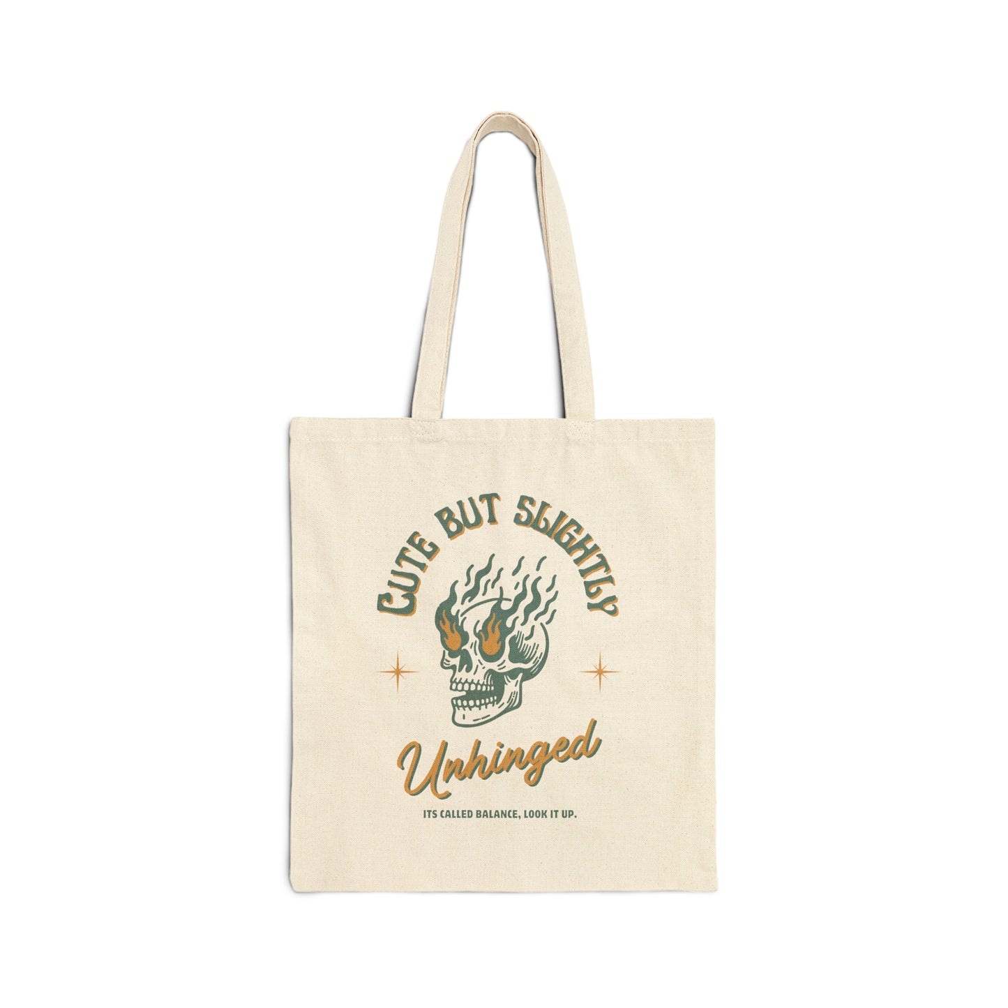 Cute but Unhinged Tote Bag