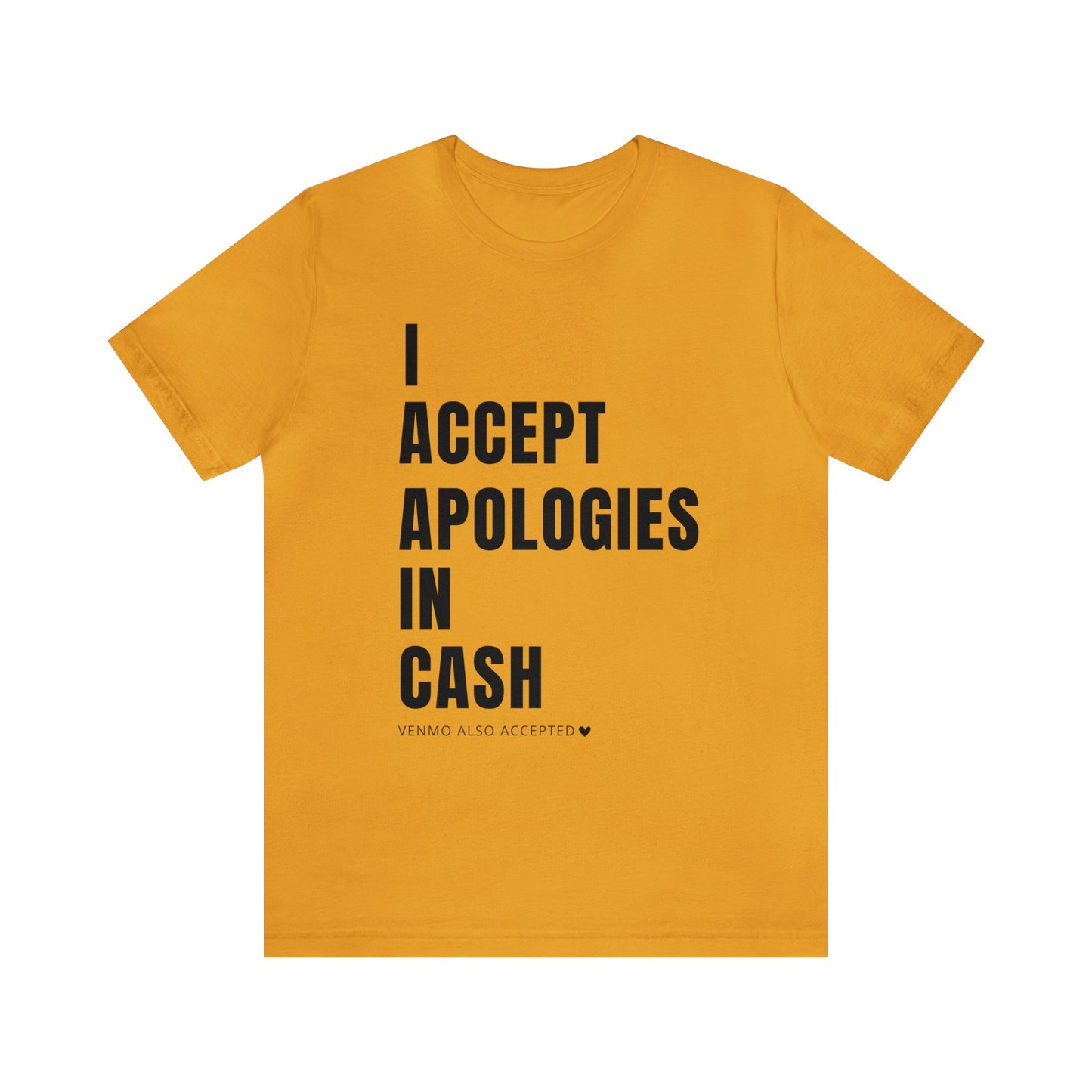 Cash Apologies Tshirt