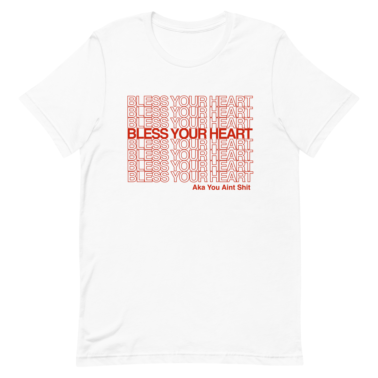 Bless Your Heart T-Shirt